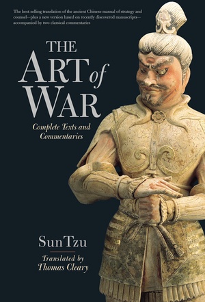 Sun Tzu - The Art of War (Complete Texts and Commentaries) - EPUB | PDF