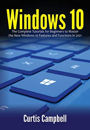 [ DevCourseWeb ] Windows 10 - The Complete Tutorials for Beginners to Master the New Windows 10 Features and Functions in 2021