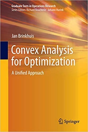 [ FreeCourseWeb ] Convex Analysis for Optimization - A Unified Approach