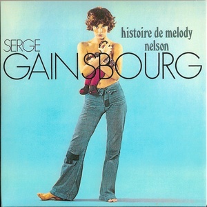 Serge Gainsbourg - Histoire De Melody Nelson (1971) [EAC-FLAC]