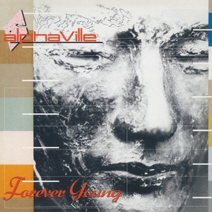 Alphaville - Forever Young (Super Deluxe Edition) [2019 Remaster] (1984 - Pop) [Flac 24-44]
