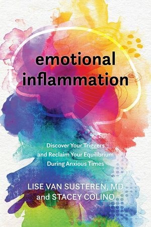 [ FreeCourseWeb ] Emotional Inflammation - Discover Your Triggers and Reclaim Your Equilibrium During Anxious Times