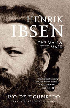 [ FreeCourseWeb ] Henrik Ibsen - The Man and the Mask
