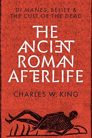 [ FreeCourseWeb ] The Ancient Roman Afterlife - Di Manes, Belief, and the Cult of the Dead [EPUB]
