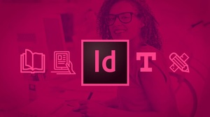 [UDEMY] InDesign CC 2019 MasterClass - [FTU]