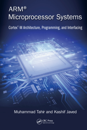 [ FreeCourseWeb ] ARM Microprocessor Systems- Cortex-M Architecture, Programming, and Interfacing (PDF)
