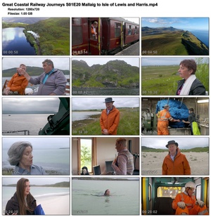 Great Coastal Railway Journeys S01E20 Mallaig to Isle of Lewis and Harris (1280x720p HD, 50fps, soft Eng subs)