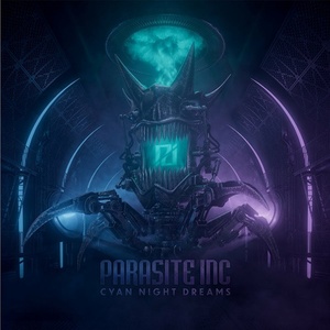 Parasite Inc. - Cyan Night Dreams (2022) Mp3 320kbps [PMEDIA] ⭐️