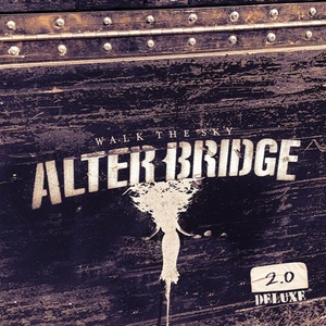 Alter Bridge - Walk the Sky 2.0 (Deluxe) (2020) Mp3 320kbps [PMEDIA] ⭐️