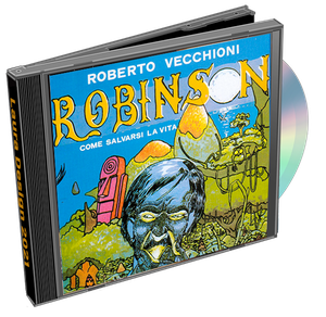 Roberto Vecchioni - Robinson, come salvarsi la vita (1979 - Pop) [Flac 24-96]