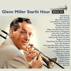 Glenn Miller - Glenn Miller Starlit Hour (2021) Mp3 320kbps [PMEDIA] ⭐️