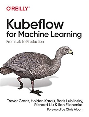 [ FreeCourseWeb ] Kubeflow for Machine Learning - From Lab to Production