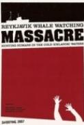 Reykjavik Whale Watching Massacre (2009) [BluRay] [1080p] [YTS] [YIFY]