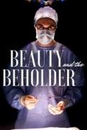 Beauty & the Beholder (2018) [WEBRip] [1080p] [YTS] [YIFY]