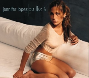 Jennifer Lopez - On The 6 (1998)(SACD 2000) Flac
