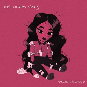 Hailee Steinfeld – Half Written Story (EP) (320 KBPS)