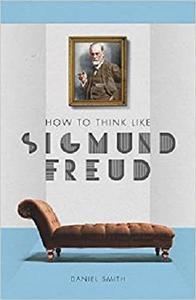 [ FreeCourseWeb ] How to Think Like Sigmund Freud