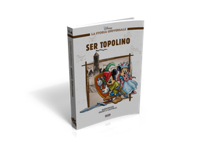 La Storia Universale Disney 14 - Ser Topolino (2018) [TNT Village]