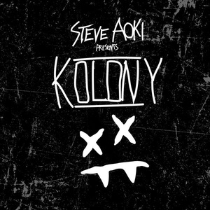 Steve Aoki Steve Aoki Presents Kolony 2017 Mp3 320kbps Hunter 786zx