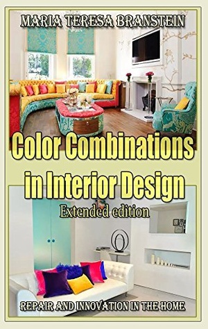 [ FreeCourseWeb ] Color Combinations in Interior Design (Extended edition) - Repair and innovation in the home