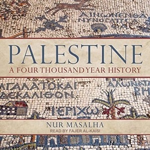 Palestine: A Four Thousand Year History 2021 | Audiobook