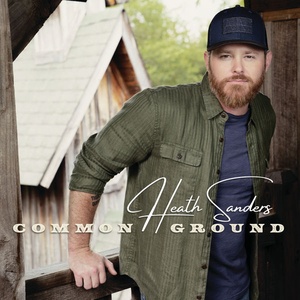 Heath Sanders - Common Ground UHD EP (2021 - Country) [Flac 24-48]