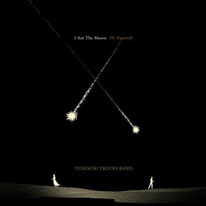 Tedeschi Trucks Band - I Am The Moon IV. Farewell (2022 Rock) [Flac 24-192]
