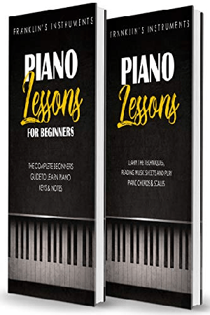 [ FreeCourseWeb ] Piano Lessons - This Book Includes - The Complete Beginners Guide to Learn Keys, Notes, Learn the Techniques, Reading Music Sheets