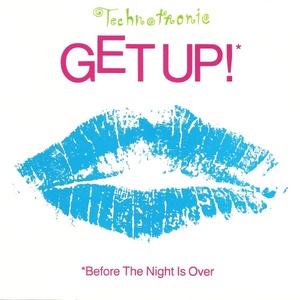 Technotronic - Get Up! (Before The Night Is Over) (1990) Flac