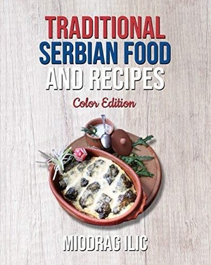 [ FreeCourseWeb ] Traditional Serbian Food and Recipes- Color Edition