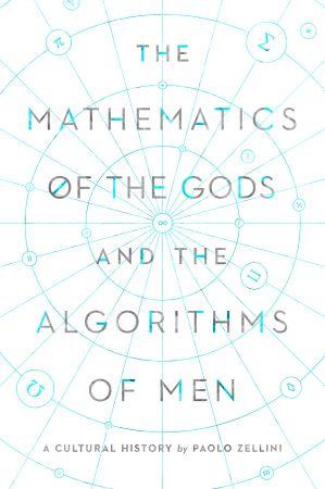 [ FreeCourseWeb ] The Mathematics of the Gods and the Algorithms of Men - A Cultural History