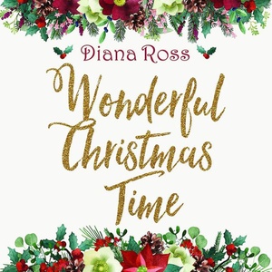 Diana Ross - Wonderful Christmas Time [2018][320 KBPS][pradyutvam]