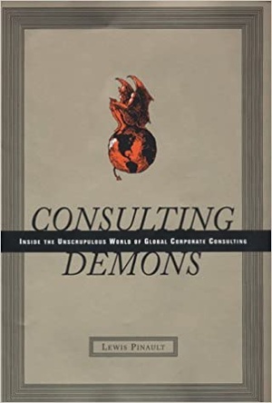 [ FreeCourseWeb ] Consulting Demons - Inside the Unscrupulous World of Global Corporate Consulting