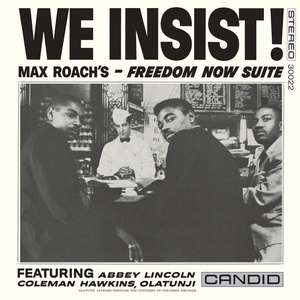 Max Roach - We Insist! Max Roach's Freedom Now Suite (Remastered) (2022) [24Bit-192kHz] FLAC [PMEDIA] ⭐️