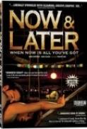 Now and Later (2009) LIMITED 720p BrRip.x264 -WOW