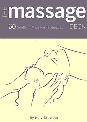 [ FreeCourseWeb ] The Massage Deck - 50 Soothing Massage Techniques