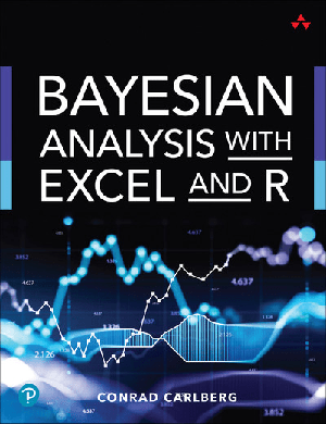 Bayesian Analysis with Excel and R, 1st edition