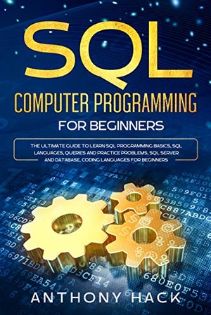 [ FreeCourseWeb ] SQL Computer Programming for Beginners- The Ultimate Guide To Learn SQL Programming Basics, SQL Languages