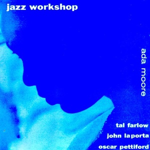 Ada Moore - Jazz Workshop, Vol. 3 (Remastered) (2021) [24Bit-96kHz]FLAC [PMEDIA] ⭐️