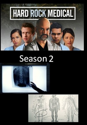 Season 2 - Hard Rock Medical - TV - Medical Drama