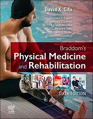 [ FreeCourseWeb ] Braddom's Physical Medicine and Rehabilitation, 6th Edition