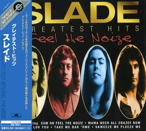 Slade - Feel The Noize- Greatest Hits [Japanese Edition] (2002)[320Kbps]eNJoY-iT