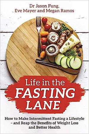 Dr Jason Fung - Life in the Fasting Lane (2020) epub/mobi