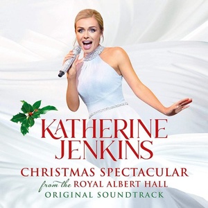 Katherine Jenkins - Christmas Spectacular – Live From The Royal Albert Hall (2020) Mp3 320kbps [PMEDIA] ⭐️