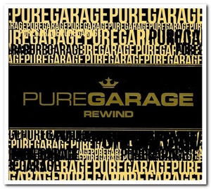 VA - Pure Garage Rewind (2019) (320) [DJ]