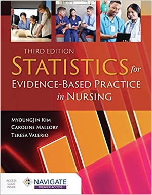 [ DevCourseWeb ] Statistics for Evidence-Based Practice in Nursing, 3rd Edition