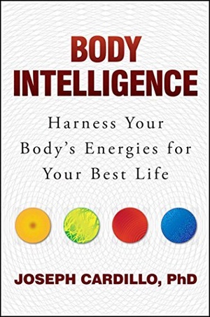 [ FreeCourseWeb ] Body Intelligence - Harness Your Body's Energies for Your Best Life