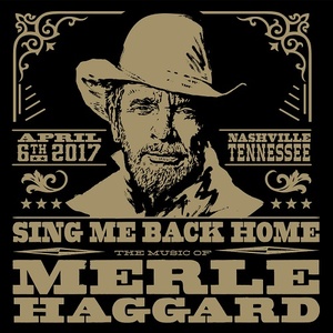 [country] (2020) VA – Sing Me Back Home: The Music of Merle Haggard [FLAC] [DarkAngie]