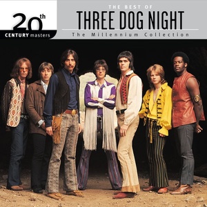 Three Dog Night - 20th Century Masters The Millennium Collection Best Of Three Dog Night (1999 Rock) [Flac 16-44]