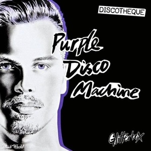 VA - Purple Disco Machine - Glitterbox - Discotheque (2019) MP3 [320kbps]
